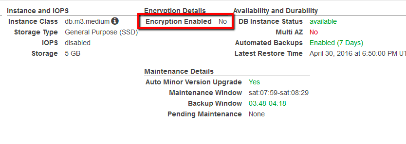 If the current status is set to No, data-at-rest encryption is not enabled for the selected RDS database instance
