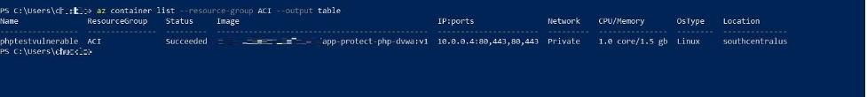  Figure 8. To further check if the container instance is running, the Azure command-line interface (CLI) output can also be viewed.