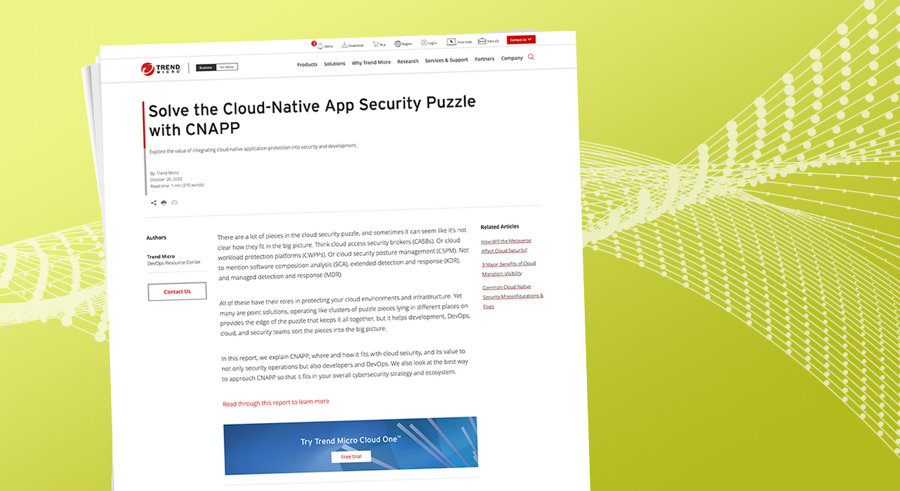 Solve the Cloud-Native App Security Puzzle with CNAPP Solve the Cloud-Native App Security Puzzle with CNAPP