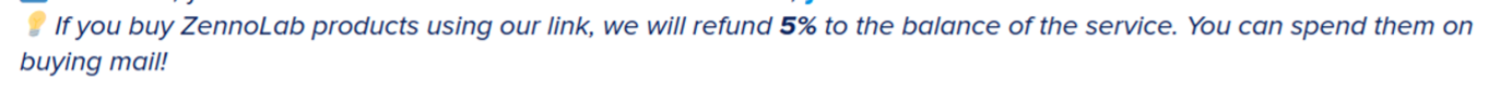 Figure 8. Kopeechka encourages users to use ZennoLab by giving them a 5% refund. ZennoPoster is a product of ZennoLab.