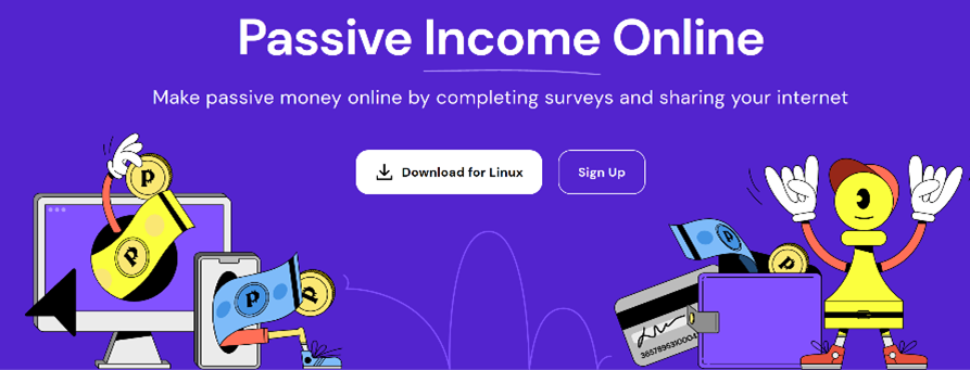 Companies advertising passive income by sharing an internet connection