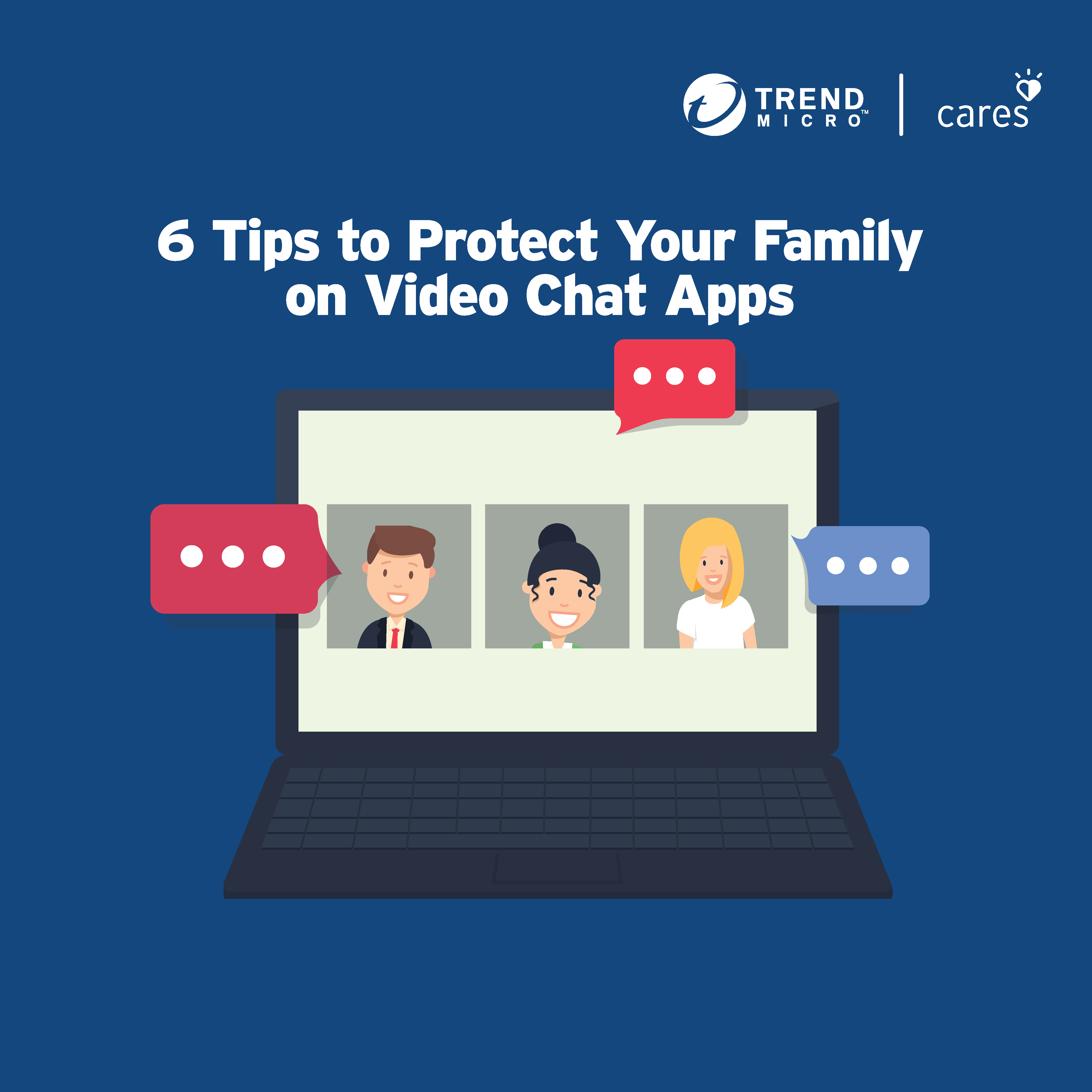 Managing Family Life Online Webinar Series - Protect Your Family on Videochat Apps