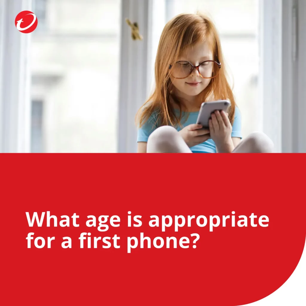 Trend Micro featuring a child holding a mobile device with text asking about the appropriate age for a first phone.