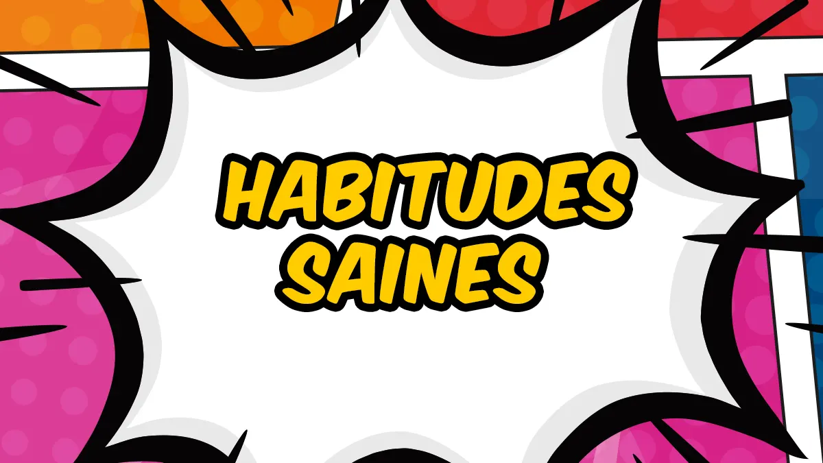 Habitudes saines