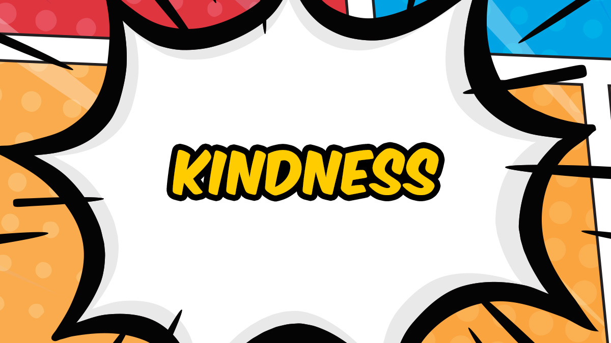 Kindness