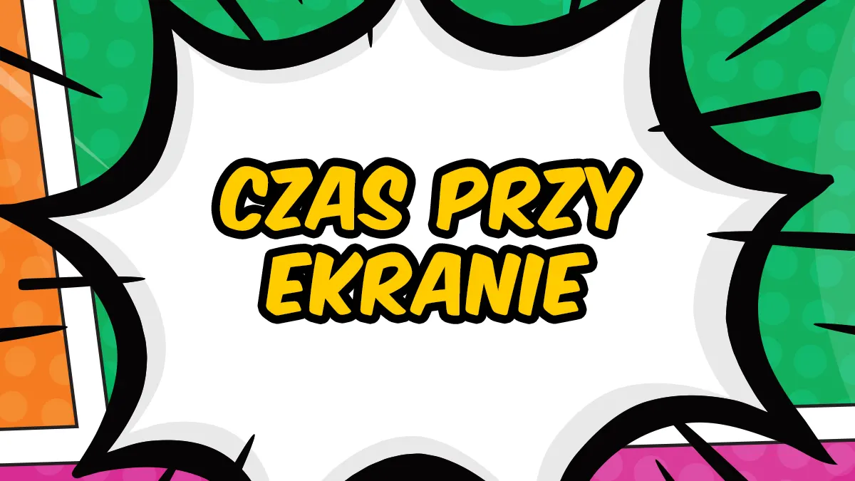 Czas przy ekranie