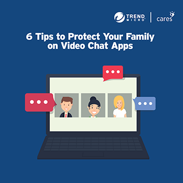 Protect Your Family on Videochat Apps